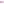 332 Special Rose Pink